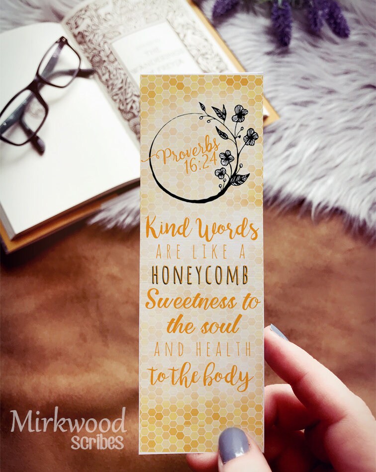 Kind Words are Like Honeycomb Bookmark