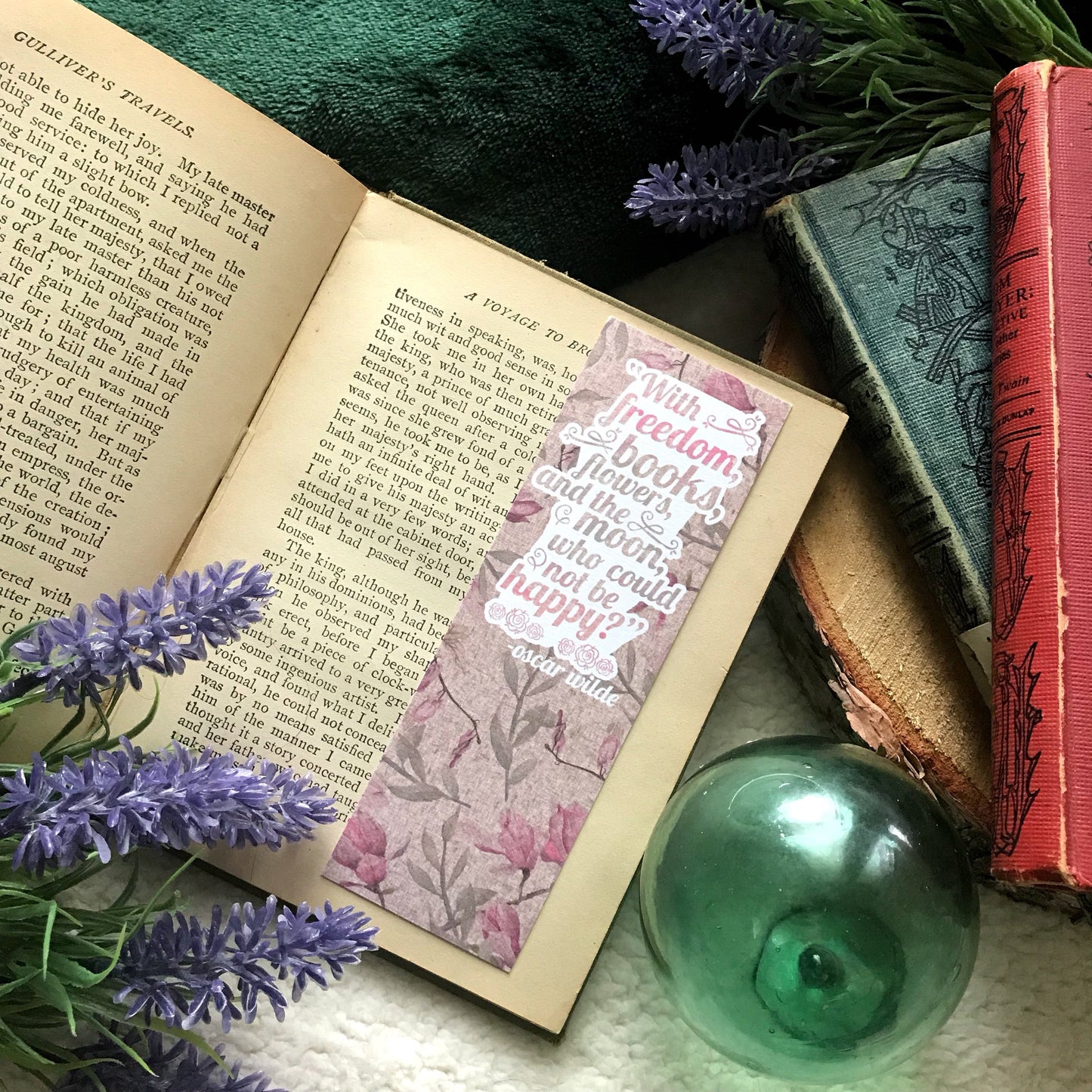 "With Freedom, Books, Flowers, and the Moon Who Could Not Be Happy?" Oscar Wilde Quote Bookmark