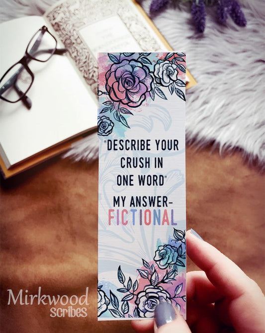 Describe Your Crush in One Word - FICTIONAL Bookmark
