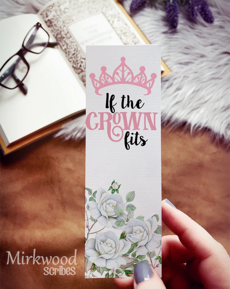 If The Crown Fits Princess Bookmark