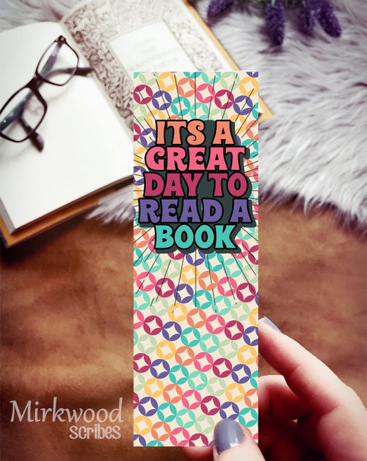 Its a Great Day to Read a Book Bookmark