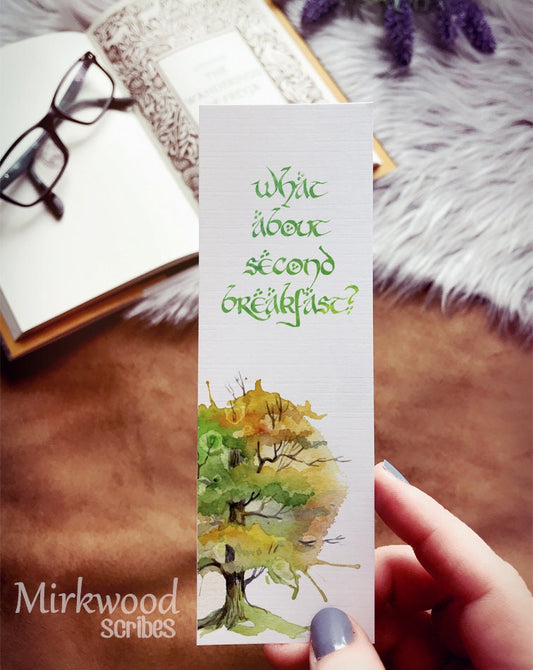 What About Second Breakfast Bookmark