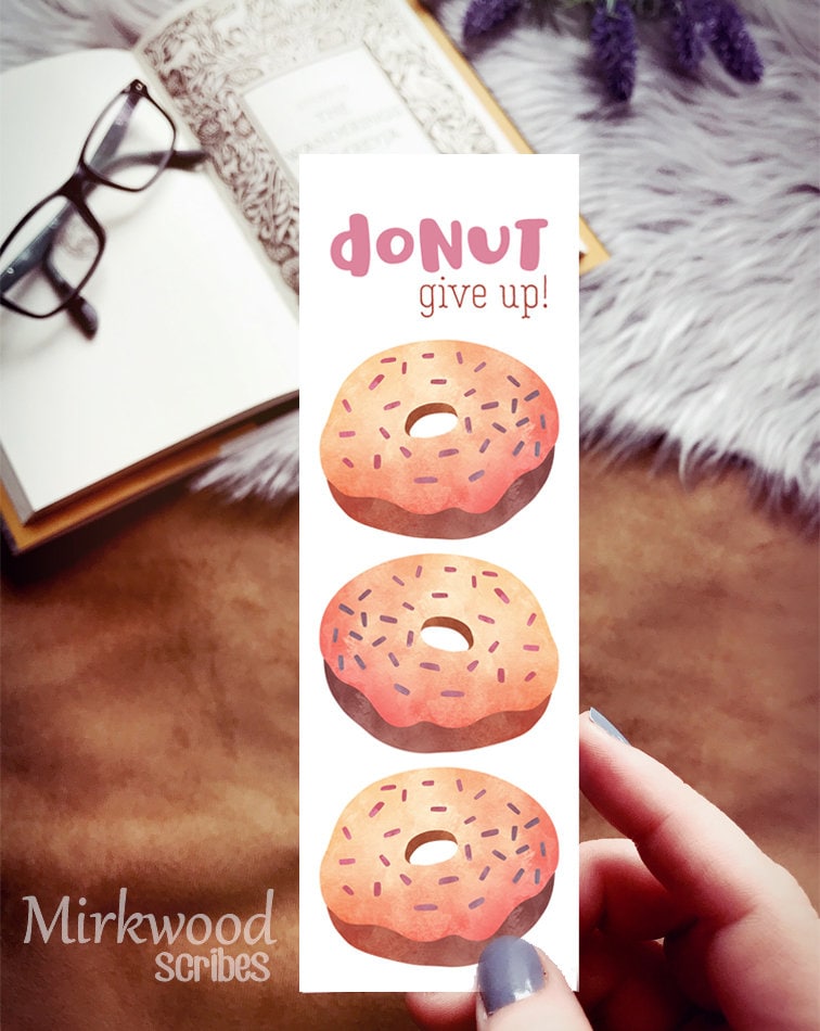 Donut Give Up! Bookmark