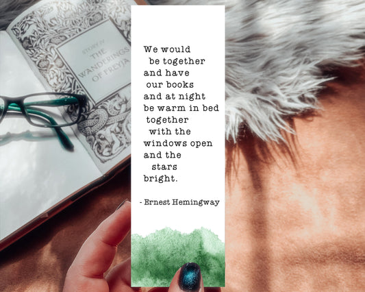 Ernest Hemingway Romantic Quote Bookmark