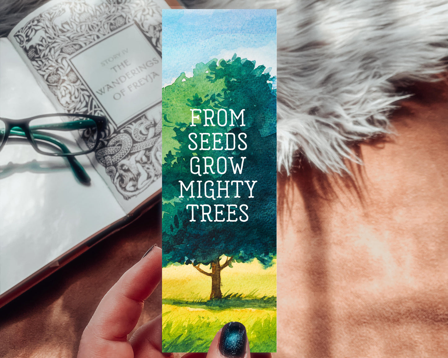 Motivational Watercolor Bookmark, From Seeds Grow Mighty Trees