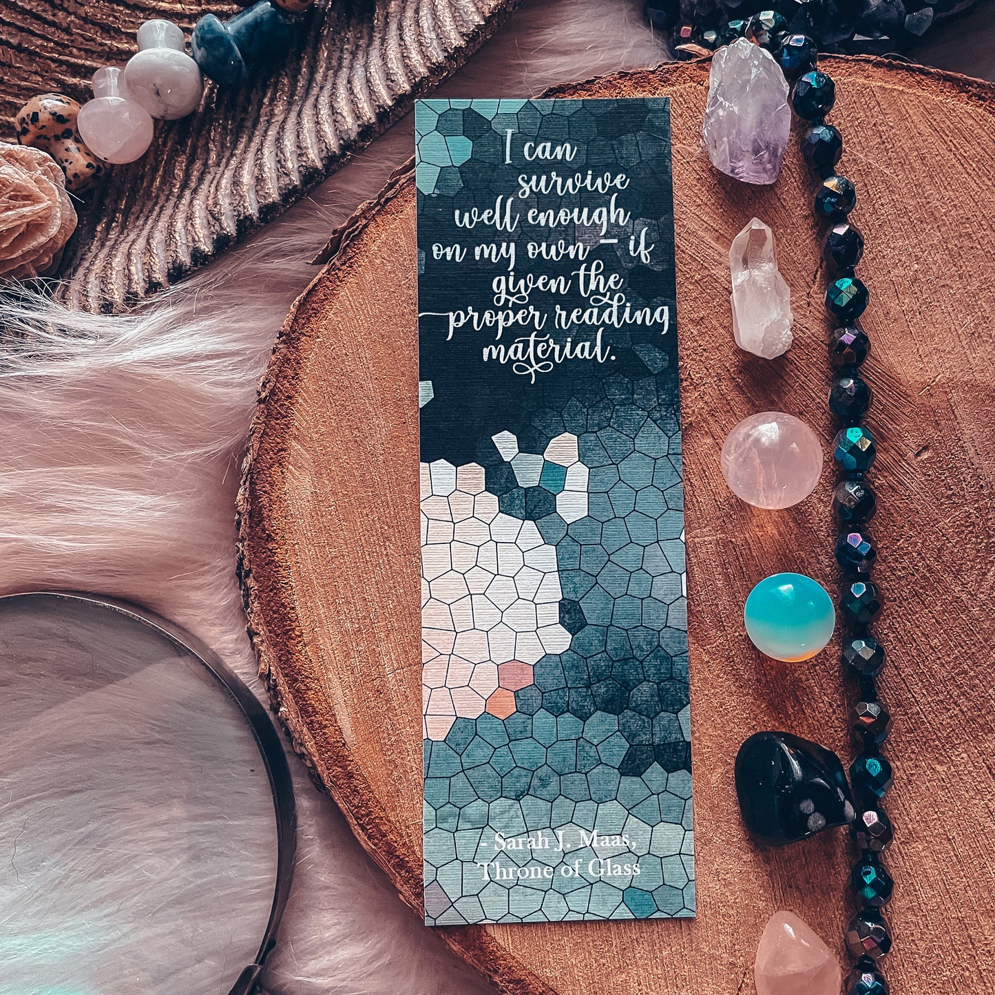 Throne of Glass  Quote Watercolor Bookmark, Survival